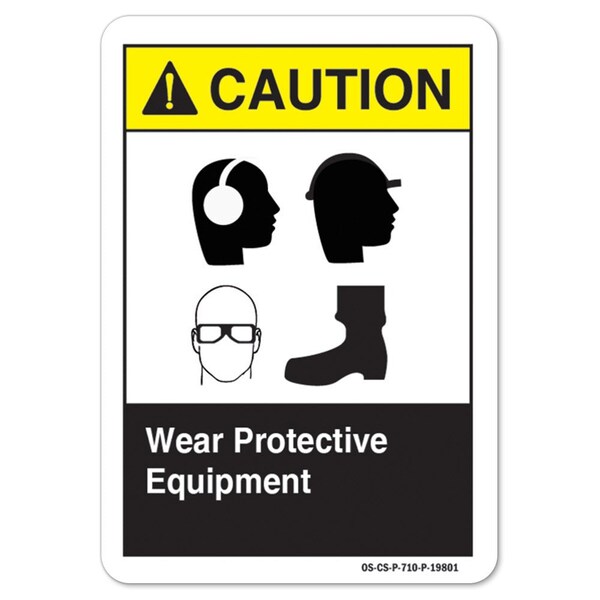 ANSI Sign, Wear Protective Equipment, Ear Head Eye Foot, 18in X 12in Alum, 12" H, 18" W, Landscape
